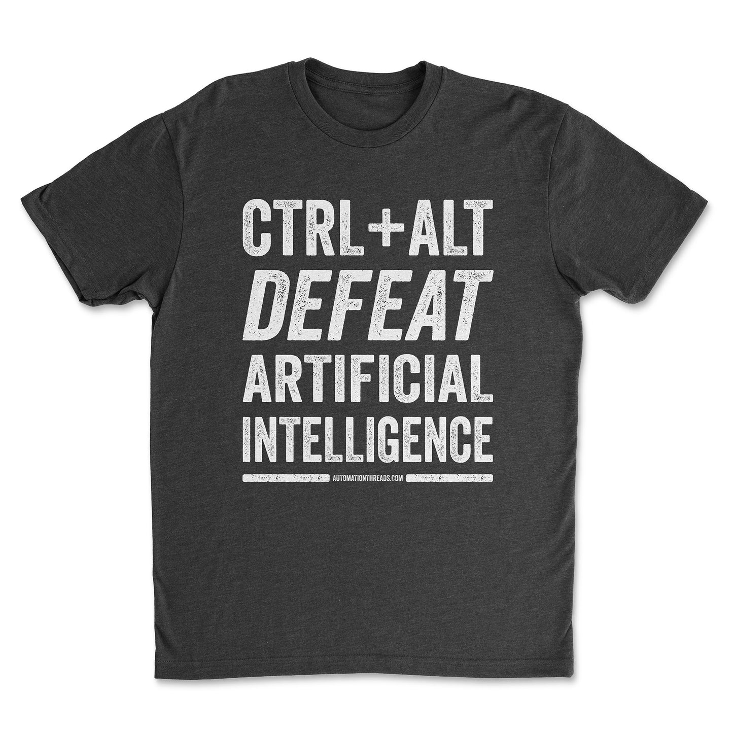 Ctrl+Alt+Defeat, Artificial Intelligence Tee