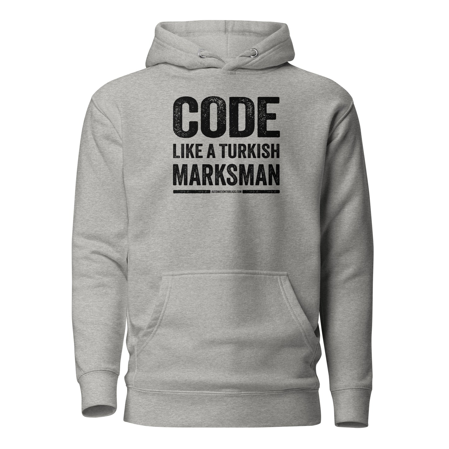 Code Like a Turkish Marksman Hoodie
