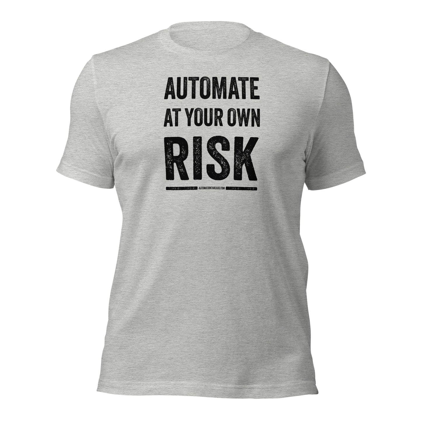 Automate at Your Own Risk Tee - Automation Threads