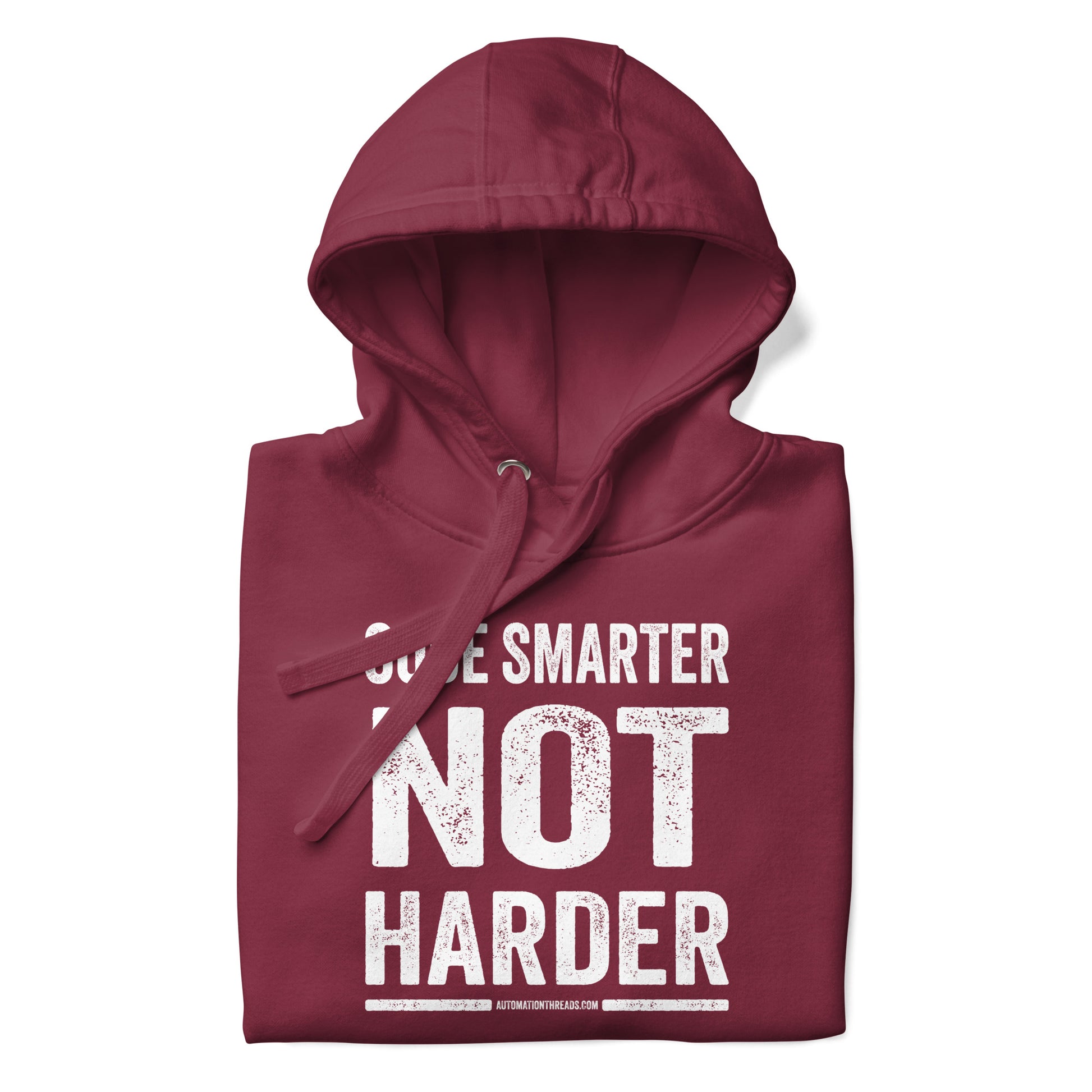 Code Smarter Not Harder Hoodie - Automation Threads