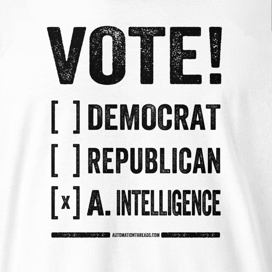 Vote! Democrat, Republican, Ai Raglan - Automation Threads