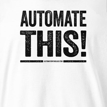 Automate This! Raglan - Automation Threads