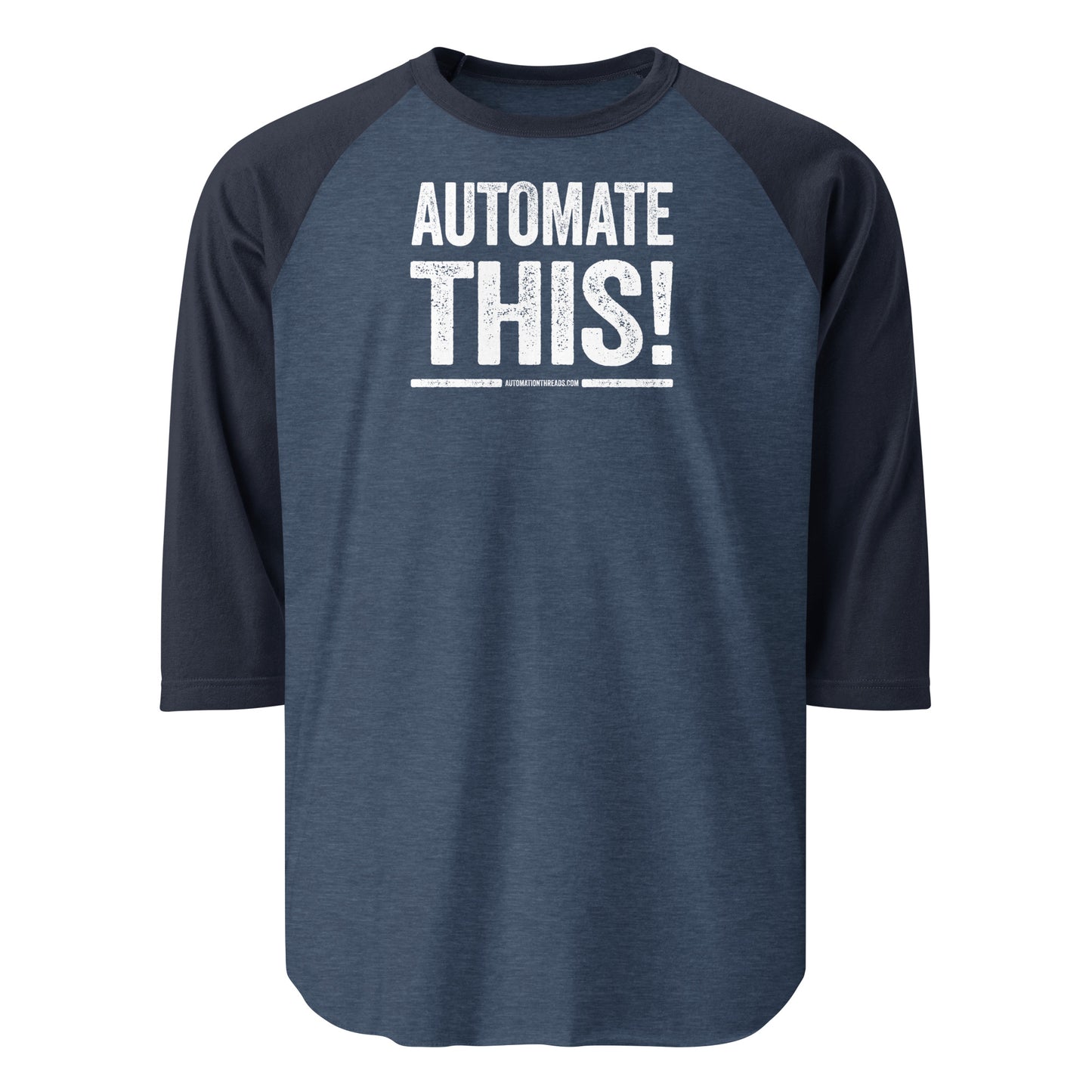 Automate This! Raglan