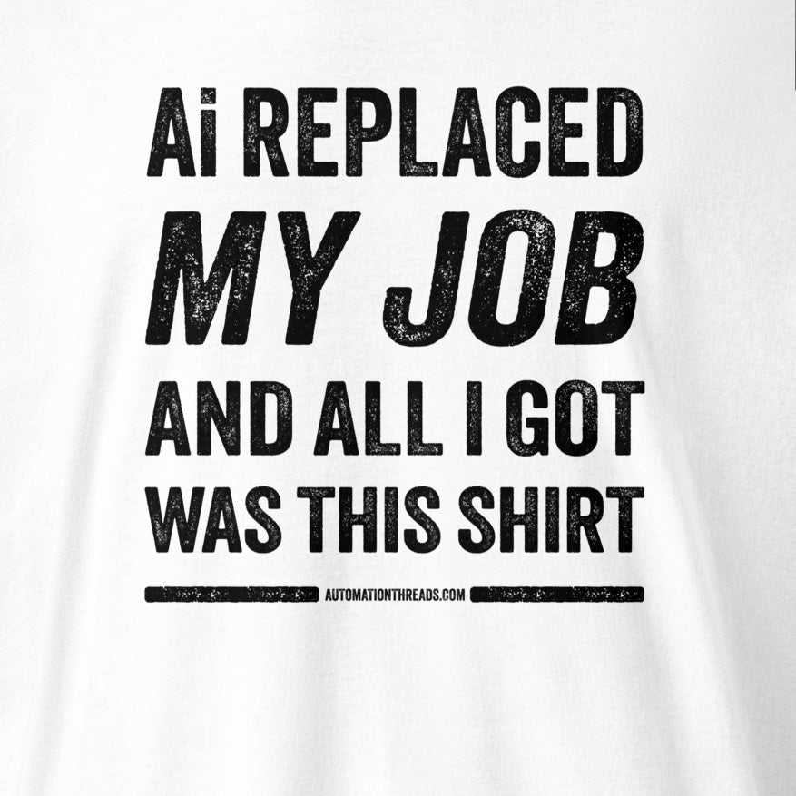 Ai Replaced My Job and All I Got Was This Shirt Raglan - Automation Threads