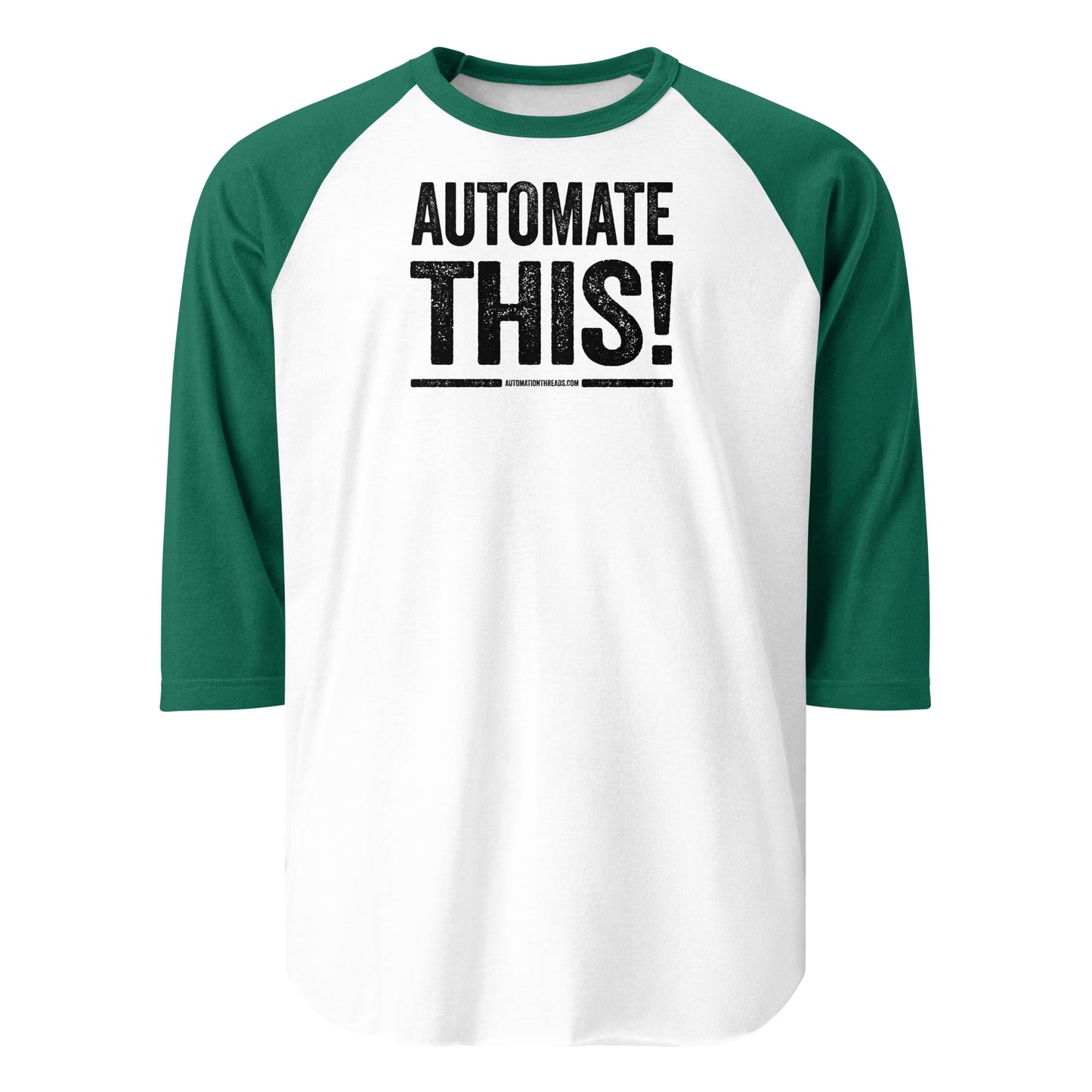 Automate This! Raglan