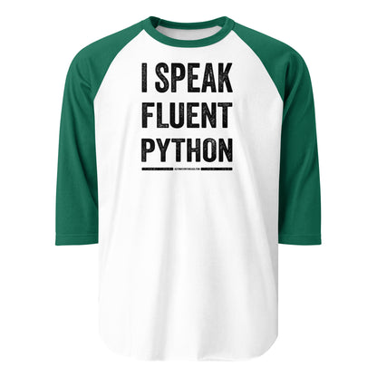 I Speak Fluent Python Raglan