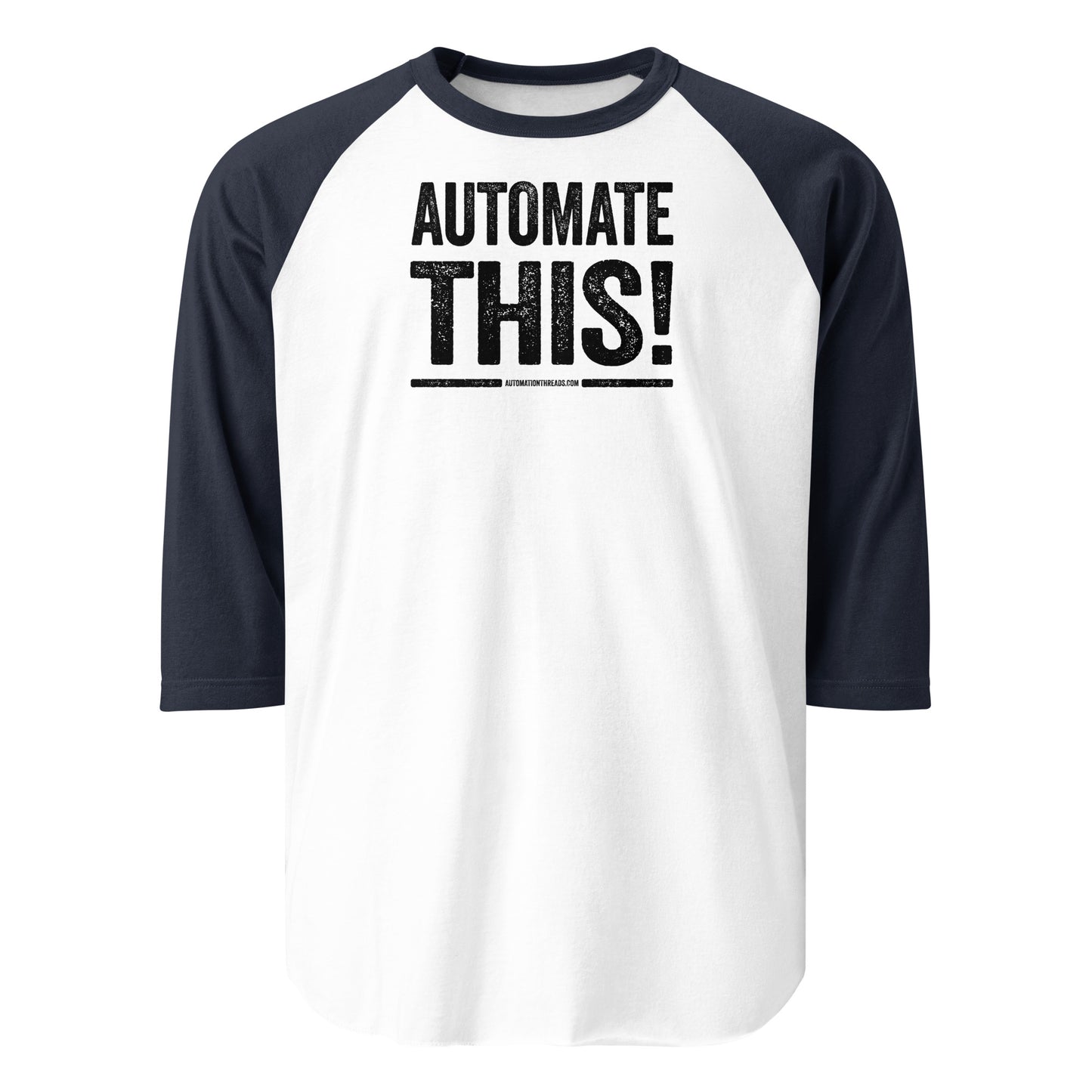 Automate This! Raglan