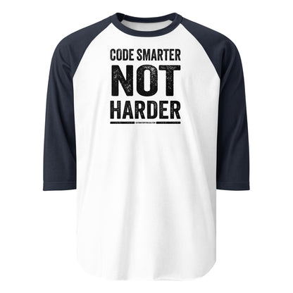 Code Smarter Not Harder Raglan