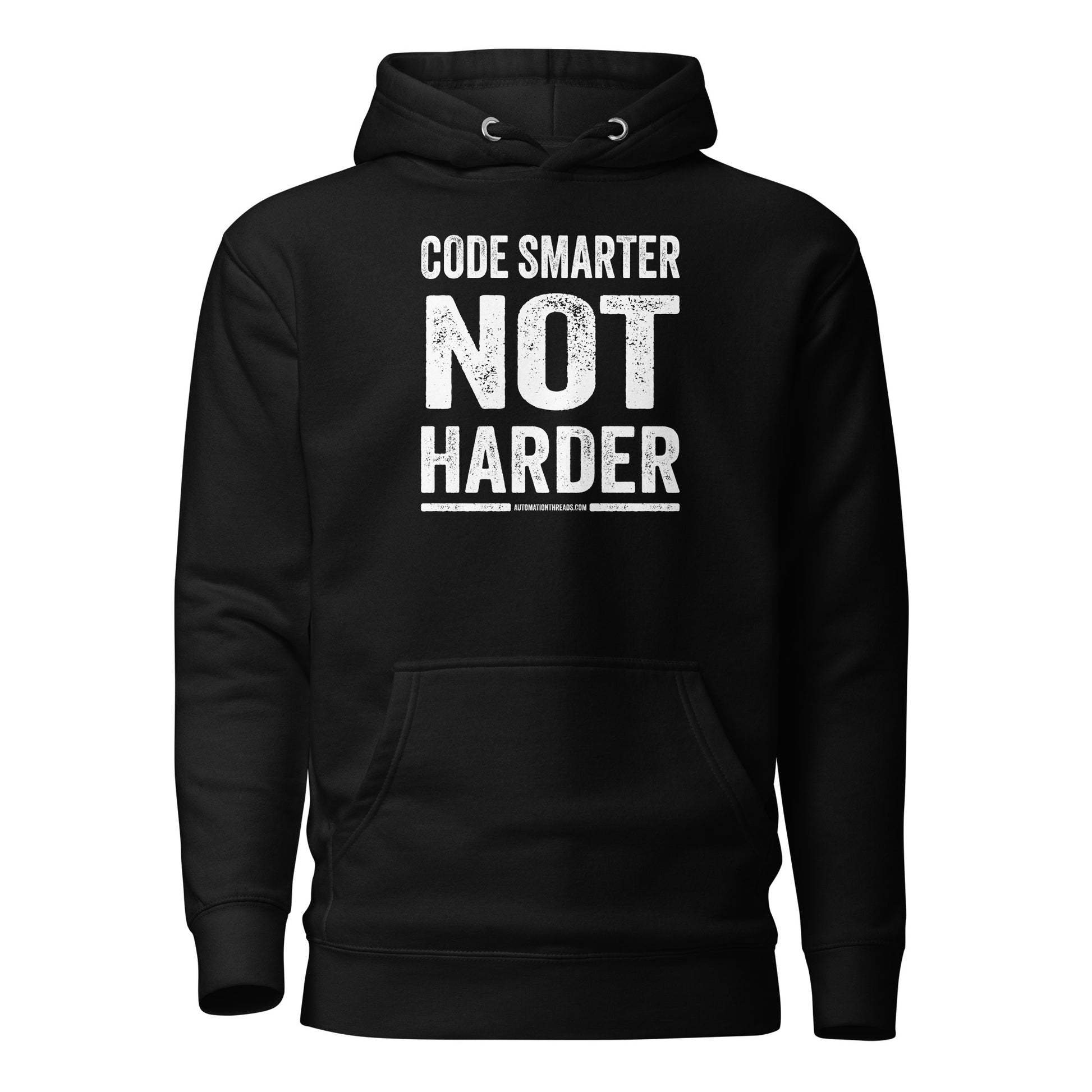 Code Smarter Not Harder Hoodie - Automation Threads