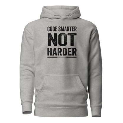 Code Smarter Not Harder Hoodie