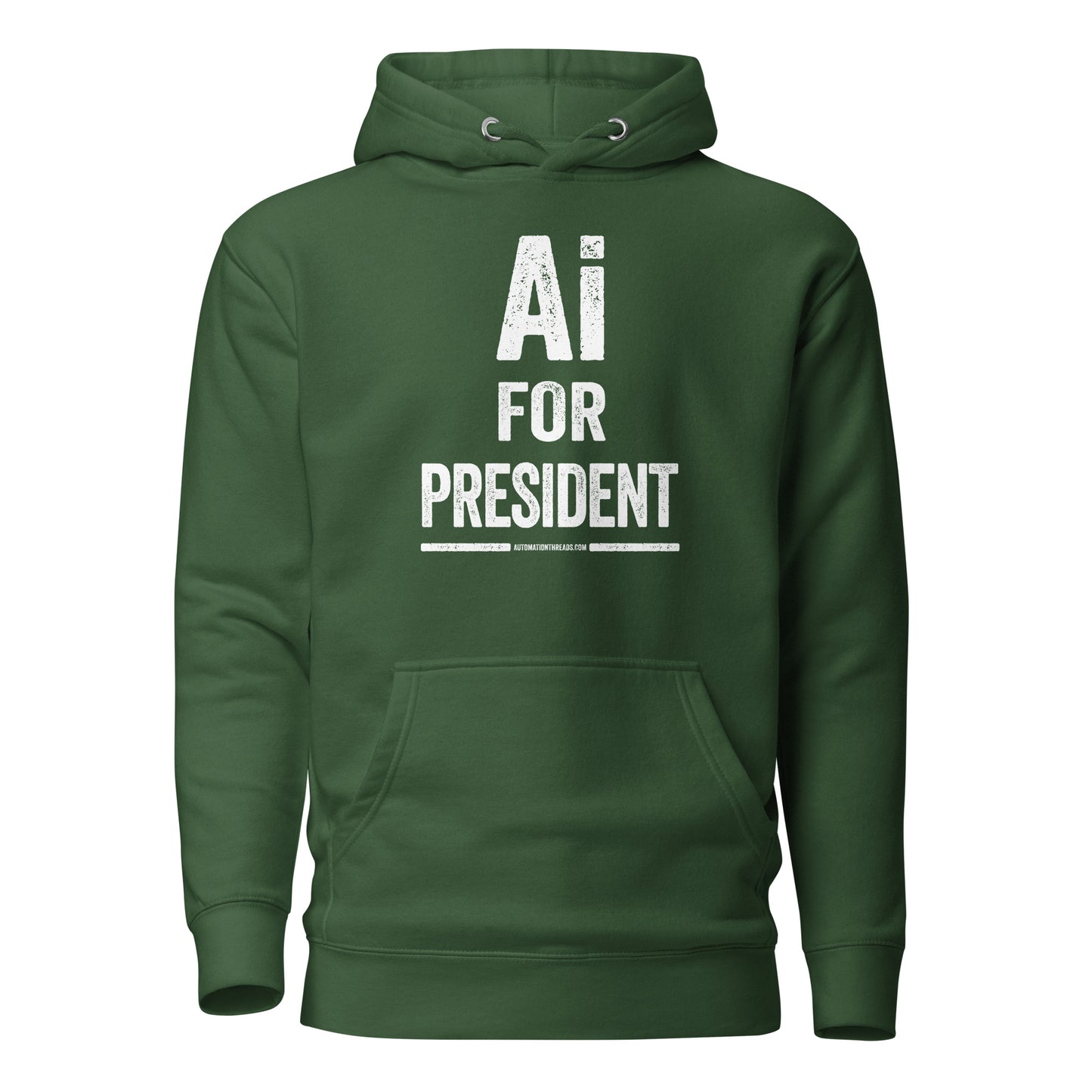 Ai for President Hoodie - Automation Threads