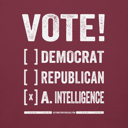 Vote! Democrat, Republican, Ai Hoodie - Automation Threads