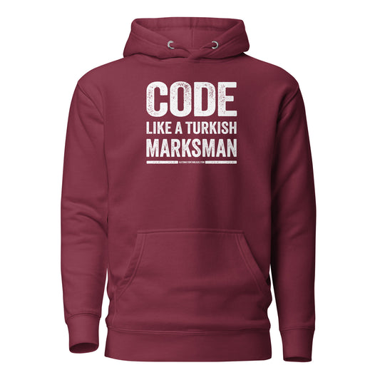 Code Like a Turkish Marksman Hoodie - Automation Threads