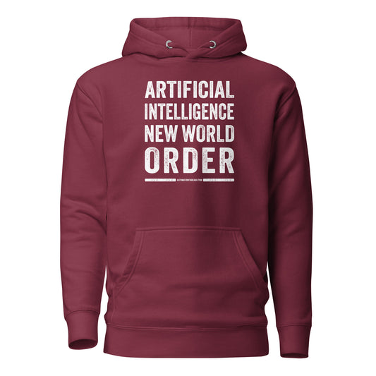 Artificial Intelligence New World Order Hoodie - Automation Threads