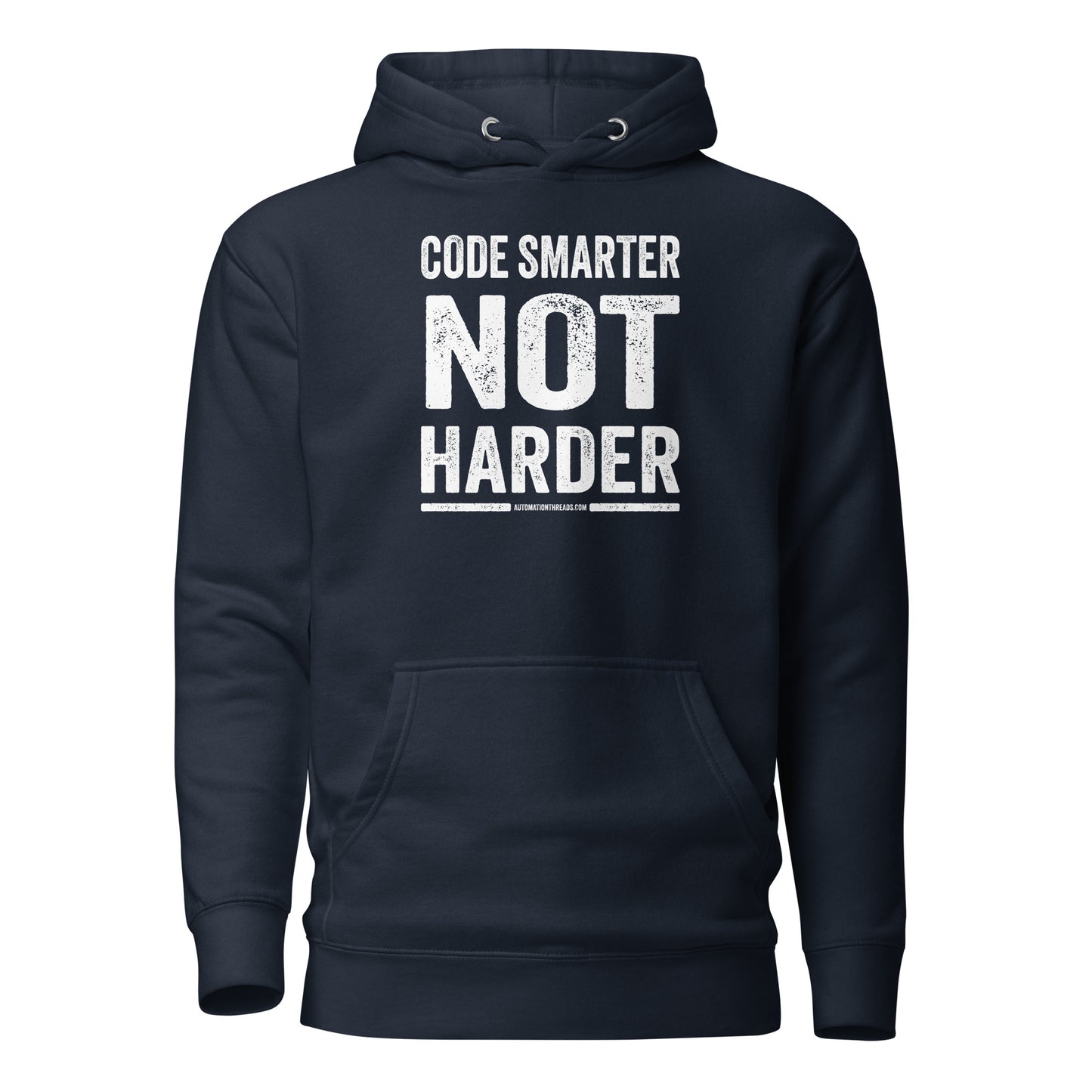 Code Smarter Not Harder Hoodie - Automation Threads