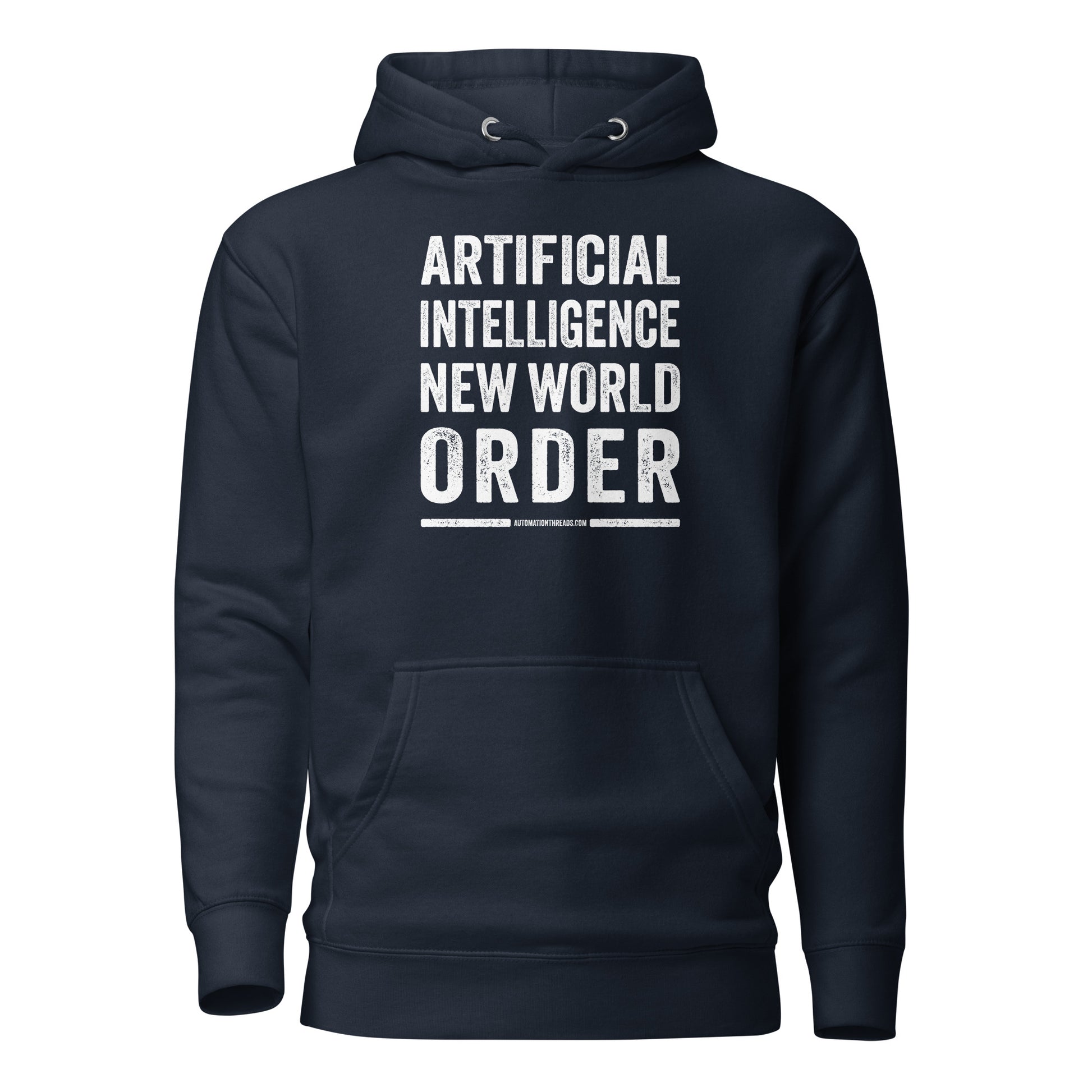 Artificial Intelligence New World Order Hoodie - Automation Threads