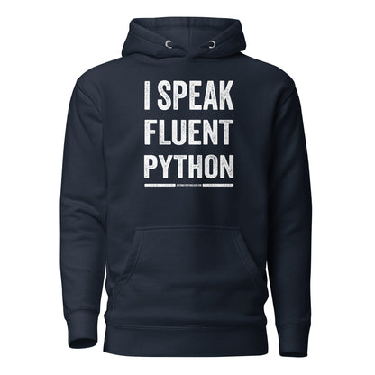 I Speak Fluent Python Hoodie - Automation Threads