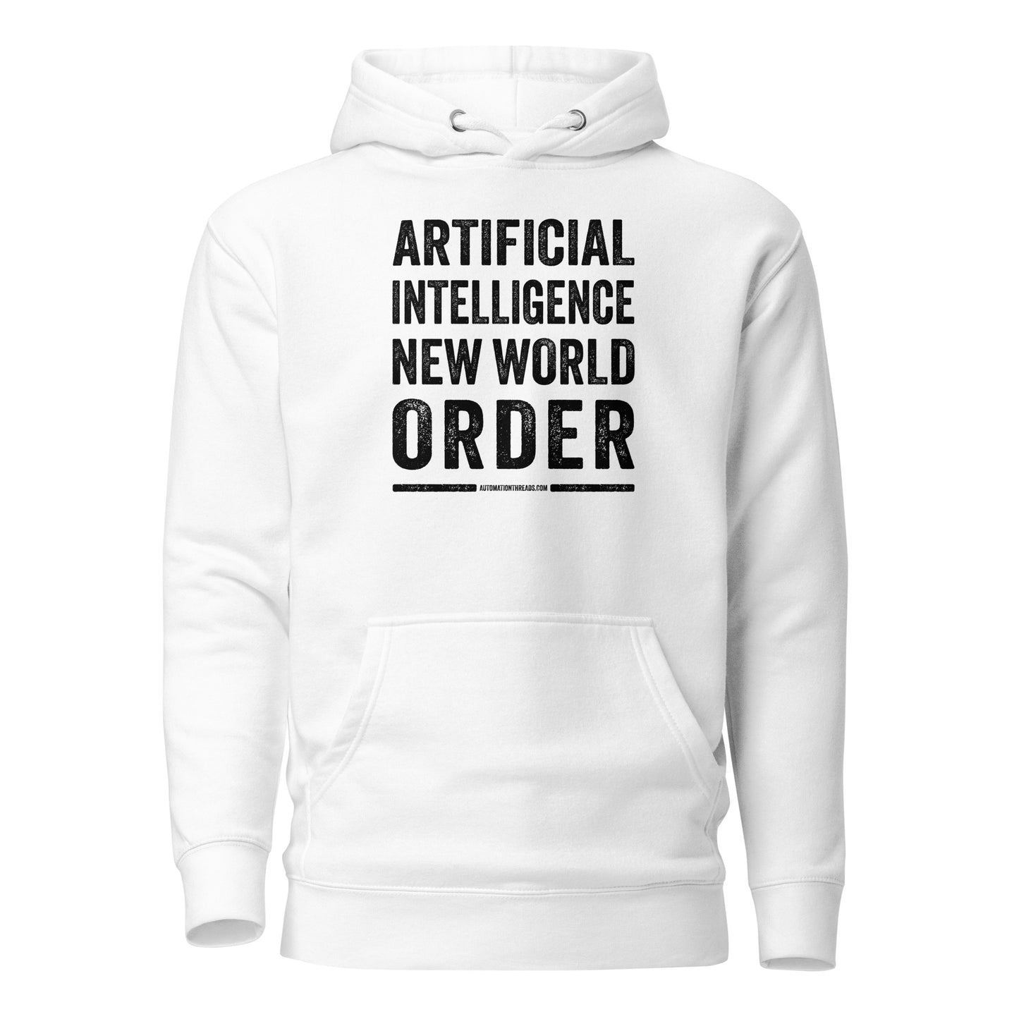 Artificial Intelligence New World Order Hoodie - Automation Threads