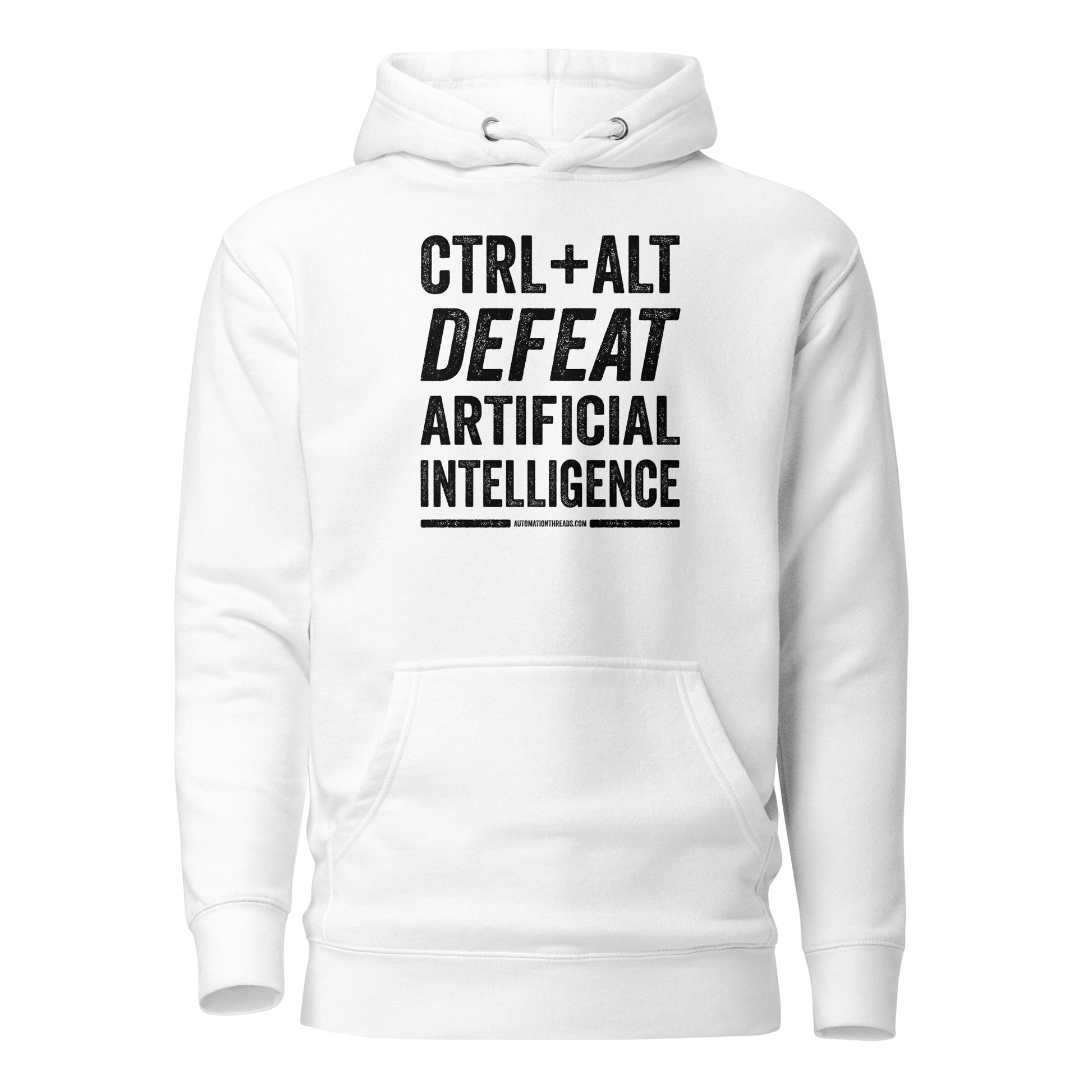 Ctrl+Alt+Defeat, Artificial Intelligence Hoodie - Automation Threads