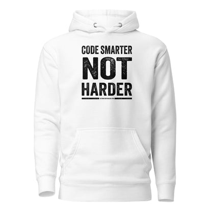 Code Smarter Not Harder Hoodie