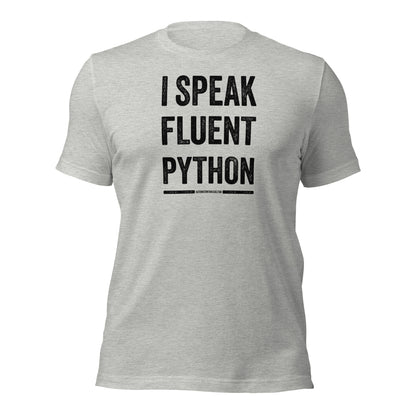 I Speak Fluent Python Tee - Automation Threads