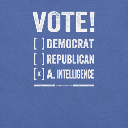 Vote! Democrat, Republican, Ai Tee - Automation Threads