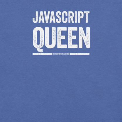 Javascript Queen Tee - Automation Threads