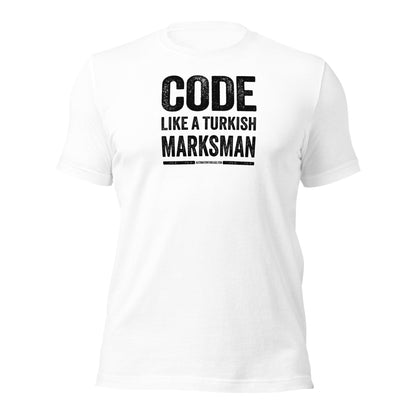 Code Like a Turkish Marksman Tee